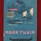 Petre Solomon &quot;Mark Twain sau aventurile umorului&quot;Editura Tineretului, 1958