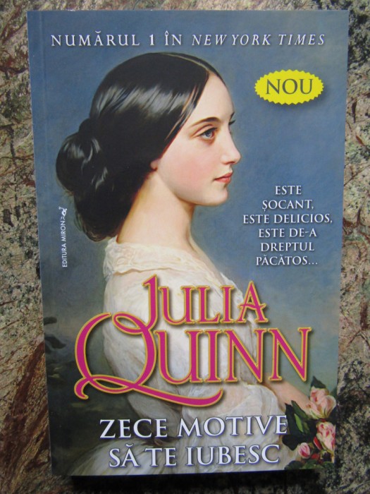 ZECE MOTIVE SA TE IUBESC - JULIA QUINN