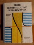 Teste recapitulative de matematica Calin Petru Nicolescu