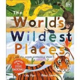 World&#039;s Wildest Places