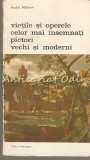 Cumpara ieftin Vietile si Operele Pictorilor Vechi si Moderni - Andre Felibien, Meridiane 1982, Album Pictura, 340 pagini