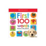 First 100 Words / Primeras 100 Palabras: Scholastic Early Learners (Lift the Flap)