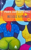 Cumpara ieftin Regele Havanei carte Pedro Juan Gutierrez Editura Trei 2010 brosata 250 pagini romana literatura autori straini romana