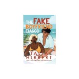 The Fake Boyfriend Fiasco