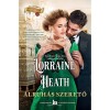 &Aacute;lruh&aacute;s szerető - Lorraine Heath