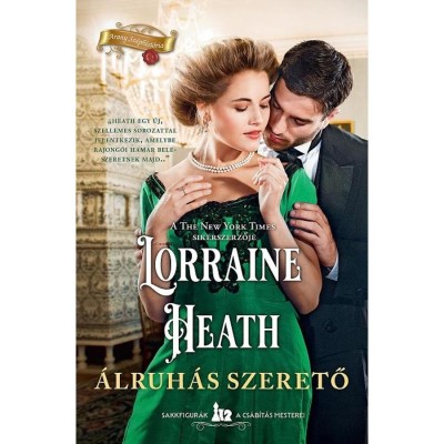 &amp;Aacute;lruh&amp;aacute;s szerető - Lorraine Heath foto