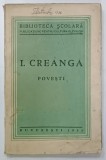 POVESTI de ION CREANGA , 1935 , PREZINTA URME DE UZURA