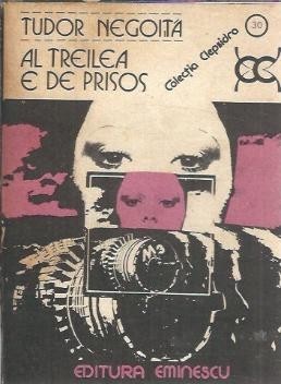 Al treilea e de prisos - Tudor Negoita foto