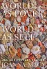 World as Lover, World as Self: 30th Anniversary Edition: Courage for Global Justice and Ecological Renewal