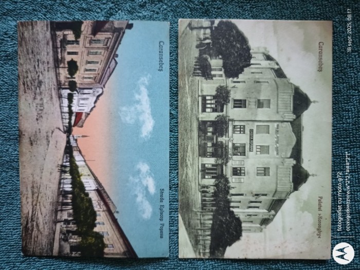 Regalitate Romania, grup doua carti postale Caransebesul Vechi PALATUL KORMOGHI si Strada Principala
