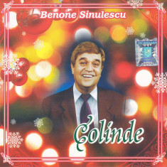 CD Colinde: Benone Sinulescu - Colinde ( original, stare foarte buna )