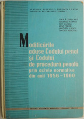 Modificarile aduce Codului penal si Codului de procedura penala prin actele normative din anii 1956-1960 ? Vintila Dongoroz foto