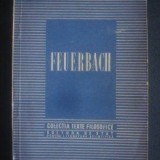 Colectia texte filozofice Feuerbach C. I. Gulian