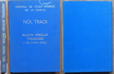 Noi, tracii; Buletin circular tracologic, 1 - 22 ( 1974 - 1976 ), Venetia foto