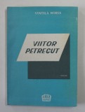 VIITOR PETRECUT , poeme de VINTILA HORIA , ANII &#039;90 *PREZINTA HALOURI DE APA