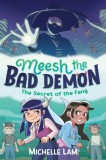 Meesh the Bad Demon: The Secret of the Fang - SAS Gardners EU