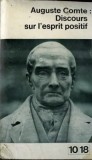 Discours sur l'esprit positif / Auguste Comte
