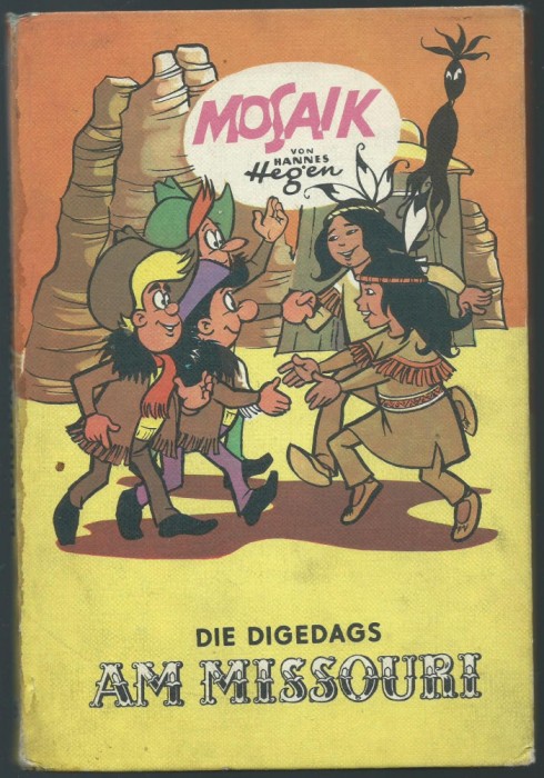 Mosaik von Hannes Hegen - Die Digedags am Missouri - benzi desenate