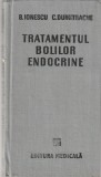 B. IONESCU, C. DUMITRACHE - TRATAMENTUL BOLILOR ENDOCRINE