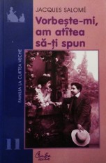 Jacques Salome &amp;ndash; Vorbeste-mi, am atatea sa-ti spun (familia la Curtea Veche) foto