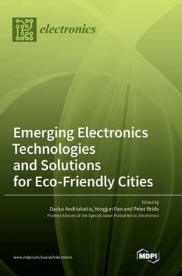 Emerging Electronics Technologies and Solutions for Eco-Friendly Cities foto