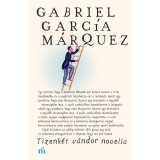 Tizenk&eacute;t v&aacute;ndor novella - Gabriel Garc&iacute;a M&aacute;rquez
