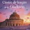 Cantec De Leagan De La Auschwitz , Mario Escobar - Editura RAO Books