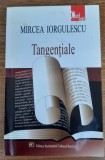 Tangențiale, Mircea Iorgulescu