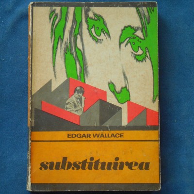 SUBSTITUIREA - EDGAR WALLACE foto