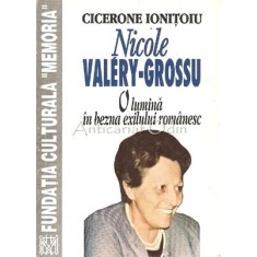 Nicole Valery-Grossu - Cicerone Ionitoiu