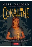 Coraline. Roman grafic - Editura Grupul Art