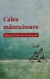Calea mantuitoare - 2018 - Sfantul Ioan De Kronstadt (@I28)