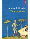 Zaruri si minuni - Adrian G. Romila, Polirom