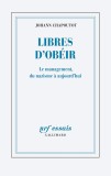 Libres d&#039;obeir | Johann Chapoutot, Gallimard