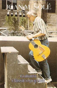 Casetă audio Joan Maria Sole - Guitarra Clasico Popular, originală foto