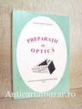 Preparatii de optica - Constantin Ceacar