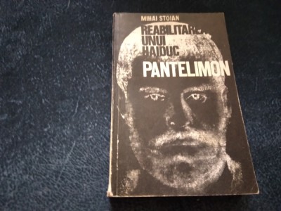 MIHAI STOIAN - REABILITAREA UNUI HAIDUC PANTELIMON foto