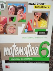Dan Zaharia - Matematica - algebra, geometrie, clasa a VI-a, partea I (Editia: 2014)