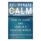 Deliberate Calm