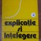 EXPLICATIE SI INTELEGERE-TEODOR DIMA-268388