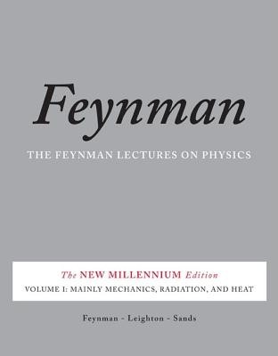 The Feynman Lectures on Physics, Volume I: Mainly Mechanics, Radiation, and Heat foto