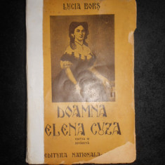 Lucia Bors - Doamna Elena Cuza (editie veche, coperti uzate)