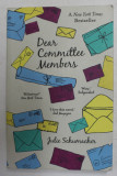 DEAR COMMITTEE MEMBERS by JULIE SCHUMACHER , 2015