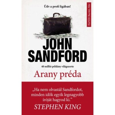 Arany pr&amp;eacute;da - John Sandford foto