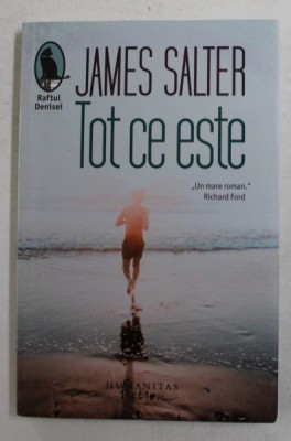 TOT CE ESTE de JAMES SALTER , 2019 foto