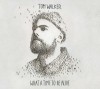 Tom Walker What A Time To Believe (cd), Rock