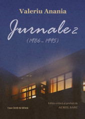 Jurnale 2 (1986-1995), de Valeriu Anania foto