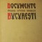 DOCUMENTE PRIVIND ISTORIA ORASULUI BUCURESTI
