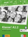 Klasse! A2.2. &Uuml;bungsbuch mit Audios - Paperback brosat - Bettina Schwieger, Sarah Fleer, Tanja Mayr-Sieber, Ute Koithan - Klett Sprachen