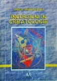 Anca Munteanu - Incursiuni in creatologie